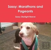 Sassy: Marathons And Pageants