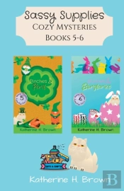 Sassy Supplies Cozy Mysteries Books 5-6