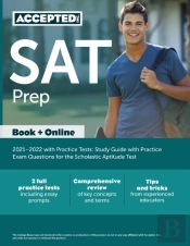 Sat Prep 2021-2022 With Practice Tests