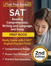 Sat Reading Comprehension, Writing And Language, And Essay Prep Book