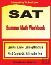Sat Summer Math Workbook : Essential Sum