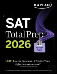 Sat Total Prep 2026: Includes 4 Full Length Practice Tests, 1,100+ Practice Questions + 1 Year Access To Online Quizzes And Video Lessons And Tutorials