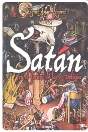 Satán En El Jardín De Las Delicias