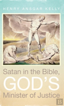 Bertrand.pt - Satan In The Bible, God'S Minister Of Justice