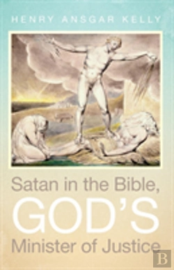 Bertrand.pt - Satan In The Bible, God'S Minister Of Justice