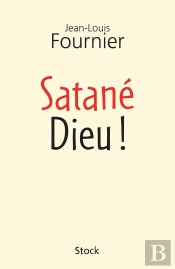 Satane Dieu !