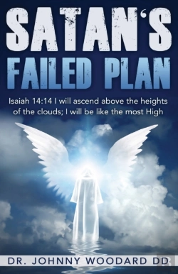 Bertrand.pt - Satan'S Failed Plan: Isaiah 14:14 I Will