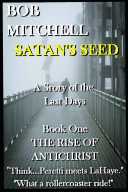 Bertrand.pt - Satan'S Seed      An End Times Supernatural Thriller