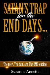 Satan'S Trap For The End Days