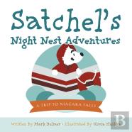 Satchel'S Night Nest Adventures