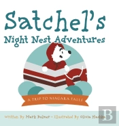 Satchel'S Night Nest Adventures
