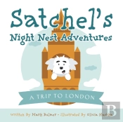 Satchel'S Night Nest Adventures