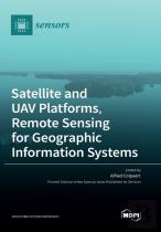 Satellite And Uav Platforms, Remote Sensing For Geographic Information Systems