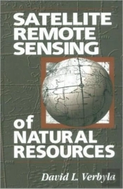 Satellite Remote Sensing Of Natural Resources
