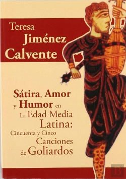 Bertrand.pt - Satira, Amor Y Humor En La Edad Media Latina
