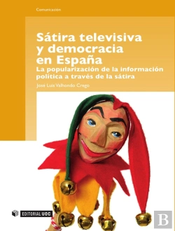Bertrand.pt - Sátira Televisiva Y Democracia En España