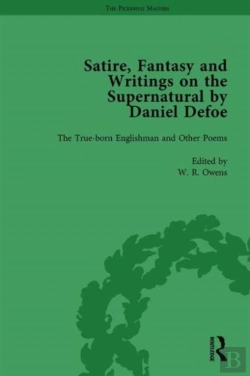 Bertrand.pt - Satire, Fantasy And Writings On The Supernatural By Daniel Defoe, Part I Vol 1