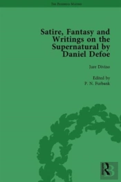 Satire, Fantasy And Writings On The Supernatural By Daniel Defoe, Part I Vol 2