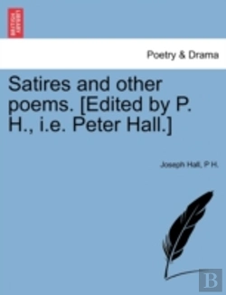 Bertrand.pt - Satires And Other Poems. (Edited By P. H