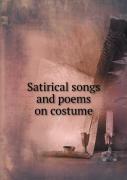 Satirical Songs And Poems On Costume