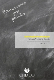 Satisfação/Insatisfação no Grupo Profissional Docente