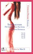 Satisfaction (The Complete Four Part Series) Featuring Danielle
