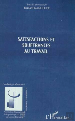 Bertrand.pt - Satisfactions Et Souffrances Au Travail