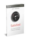 Satisfied Bible Study Guide