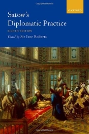Satow'S Diplomatic Practice