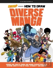 Saturday Am Presents How To Draw Diverse Manga