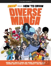 Saturday Am Presents How To Draw Diverse Manga