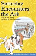 Saturday Encounters The Ark