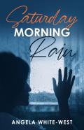 Saturday Morning Rain