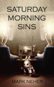 Saturday Morning Sins