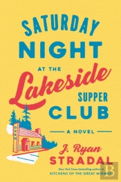 Saturday Night At The Lakeside Supper Club