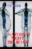 Saturday Night Believer