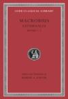 Saturnalia, Volume I
