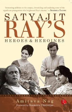 Bertrand.pt - Satyajit Ray'S Heroes And Heroines