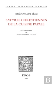 Satyres Chrestiennes De La Cuisine Papale