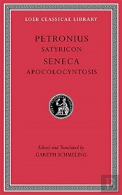 Satyricon. Apocolocyntosis