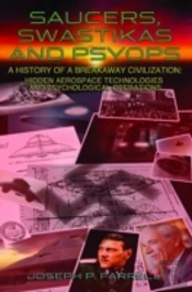 Saucers Swastikas & Psyops