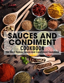 Bertrand.pt - Sauces And Condiment Cookbook