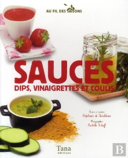 Bertrand.pt - Sauces ; Dips, Vinaigrettes Et Coulis