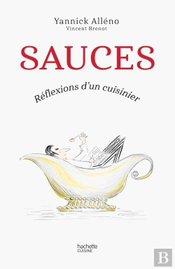 Bertrand.pt - Sauces : Réflexions D'Un Cuisinier