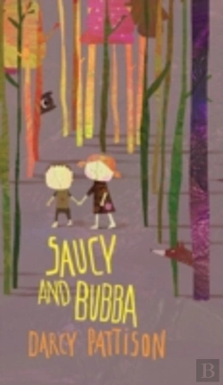 Bertrand.pt - Saucy And Bubba: A Hansel And Gretel Tal