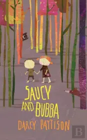 Saucy And Bubba: A Hansel And Gretel Tale