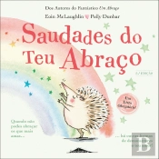 Saudades do Teu Abraço