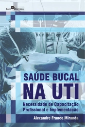 Saúde Bucal Na Uti