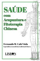 SAÚDE com Acupuntura e Fitoterapia Chinesa