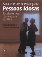 Saúde e Bem-Estar para Pessoas Idosas